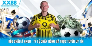 Kèo Châu Á XX88 | Tỷ Lệ Chấp Bóng Đá Trực Tuyến Uy Tín